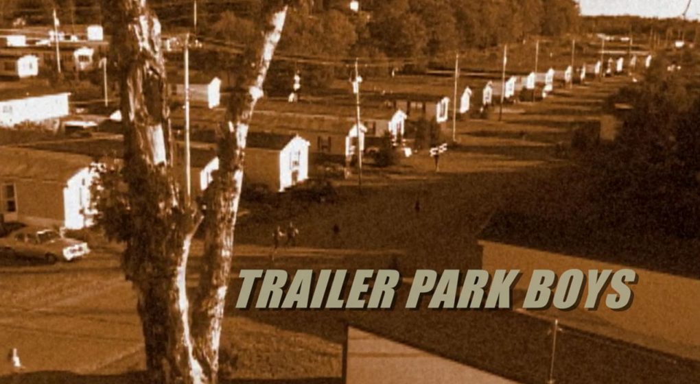 Trailer Park Boys